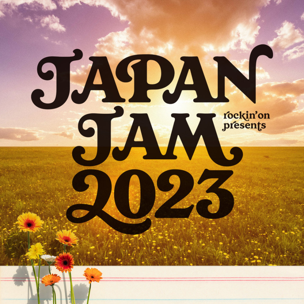 「JAPAN JAM 2023」出演決定！